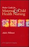 Maternal Child Health Pocket Guide.