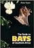 Bats of Southern Africa: Guide to Biology, Identification, and Conservation