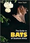 Bats of Southern Africa: Guide to Biology, Identification, and Conservation