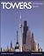 Towers: A Historical Survey