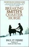 Breaking Smith's Quarter Horse Breaking Smith's Quarter Horse