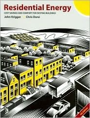 Residential Energy: Cost Savings and Comfort for Existing Buildings