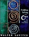 Problem Solving with C++: The Object of Programming (3rd Edition)