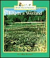 Life in a Wetland (Rookie Read-About Science)
