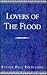 Lovers of the Flood by Steven Pritchard
