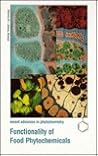 Functionality of Food Phytochemicals (Recent Advances in Phytochemistry)