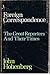 Foreign Correspondence:  The Great Reporters And Their Times