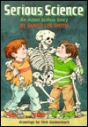 Serious Science: An Adam Joshua Story (Hardcover)