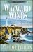 Wayward Winds (Secrets of Heathersleigh Hall, #2)