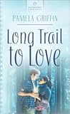 The Long Trail To Love