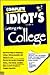 The Complete Idiot's Guide to College Planning (Serial)