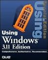 Using Windows, 3.11 Edition Using Windows, 3.11 Edition