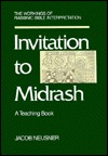 Invitation to Midrash: The Workings of Rabbinic Bible Interpretation : A Teaching Book (Hardcover)
