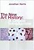 The New Art History: A Critical Introduction