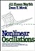 Nonlinear Oscillations (Pure and Applied Mathematics: A Wiley Series of Texts, Monographs and Tracts)