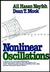 Nonlinear Oscillations (Pure and Applied Mathematics: A Wiley Series of Texts, Monographs and Tracts)