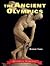 Ancient Olympics (Olympic Library)