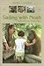 Sailing With Noah: Stories from the World of Zoos