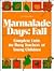Marmalade Days: Fall Complete Units for Busy Teachers of Young Children