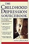 The Childhood Depression Sourcebook The Childhood Depression Sourcebook