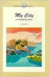 My City : A Hong ...