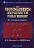PHOTOMAGNETON AND QUANTUM FIELD THEORY, THE - VOLUME 1 OF QUANTUM CHEMISTRY (World Scientific Contemporary Chemical Physics)