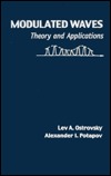 Modulated Waves: Theory and Applications (Johns Hopkins Studies in the Mathematical Sciences)