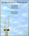 Radio Station Operations: Management and Employee Perspectives (Wadsworth Series in Mass Communication)