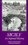 Sicily: An Informal History