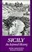 Sicily: An Informal History