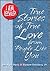 I Am Loved: True Stories of True Love from People Like You