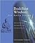 Buddhist Wisdom for Daily Living by Christopher Titmuss