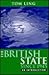 The British State Since 1945: An Introduction