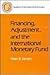 Financing, Adjustment, and ...
