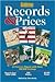 Goldmine Records & Prices: A Concise Digest With over 30,000 Listings