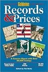 Goldmine Records & Prices: A Concise Digest With over 30,000 Listings Goldmine Records & Prices: A Concise Digest With over 30,000 Listings