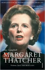 Margaret Thatcher, Vol. 2: The Iron Lady