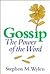 Gossip: The Power of the Word