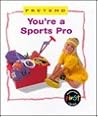 You're a Sports Pro (Pretend)