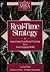 Real-Time Strategy: Improvising Team-Based Planning for a Fast- Changing World (Portable MBA Series)