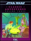 Classic Adventures: Volume Three