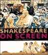 Shakespeare On Screen