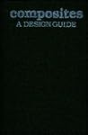 Composites: A Design Guide