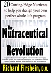 The Nutraceutical Revolution (Hardcover)