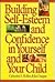 Building Self-Esteem and Co...