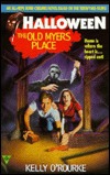 The Old Myers Place (Halloween, #2)