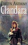 Clandara by Evelyn Anthony Clandara by Evelyn Anthony