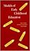 Models of Early Childhood E...