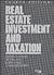 Real Estate Investment and ...