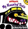 My Haunted Train: Lift-the-Flap